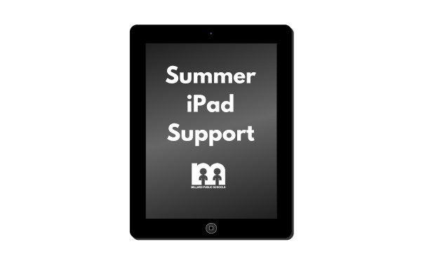 summer ipad support with Millard Public Schools logo on an image of an iPad